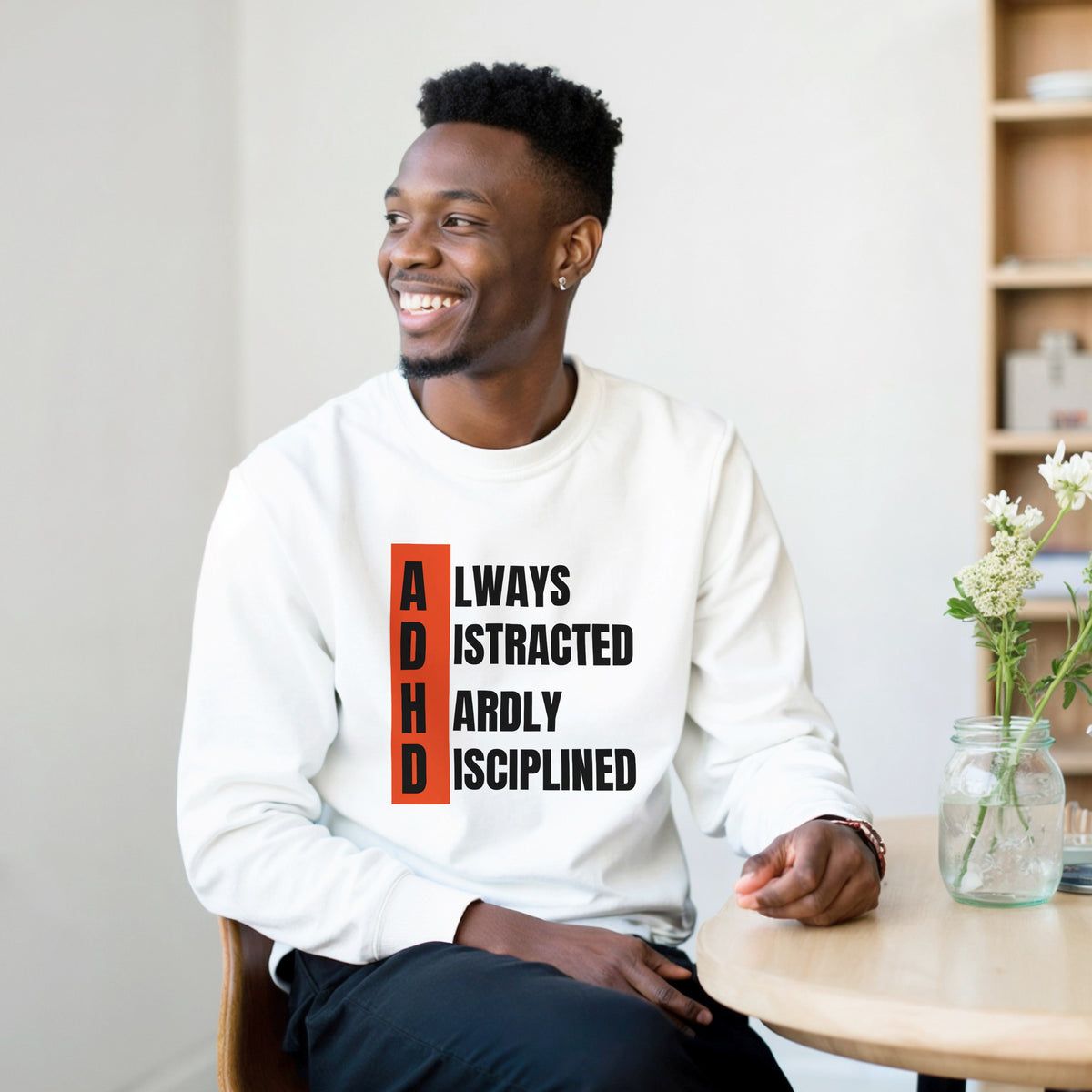 ADHD ALWAYS DISTRACTED, HARDLY DISCIPLINED|Unisex organic sweatshirt