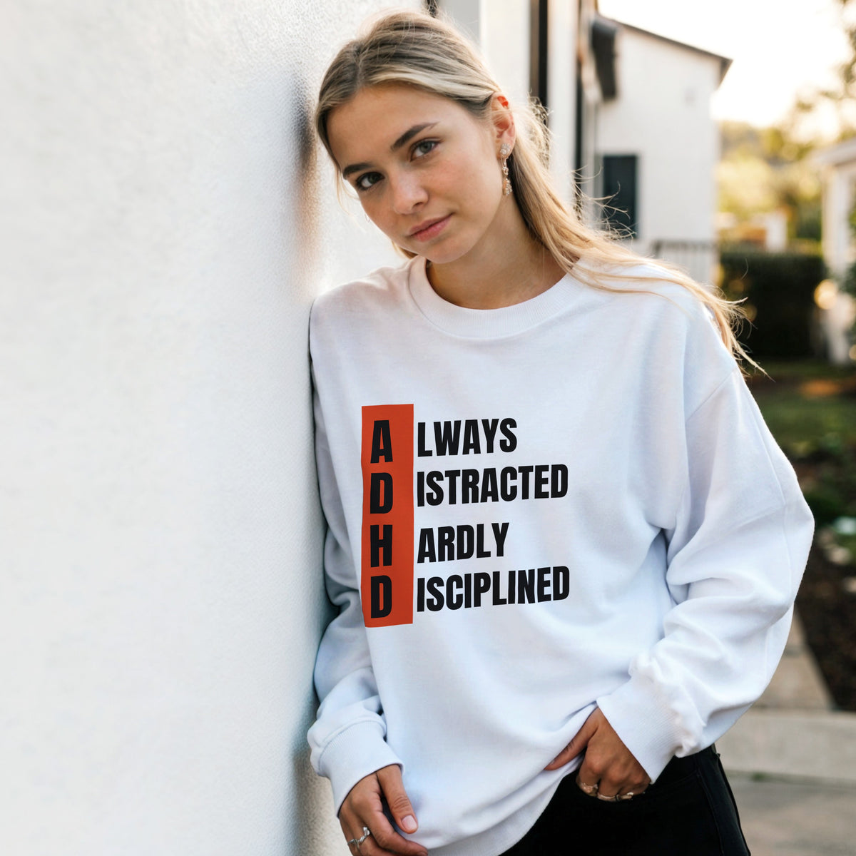 ADHD ALWAYS DISTRACTED, HARDLY DISCIPLINED|Unisex organic sweatshirt